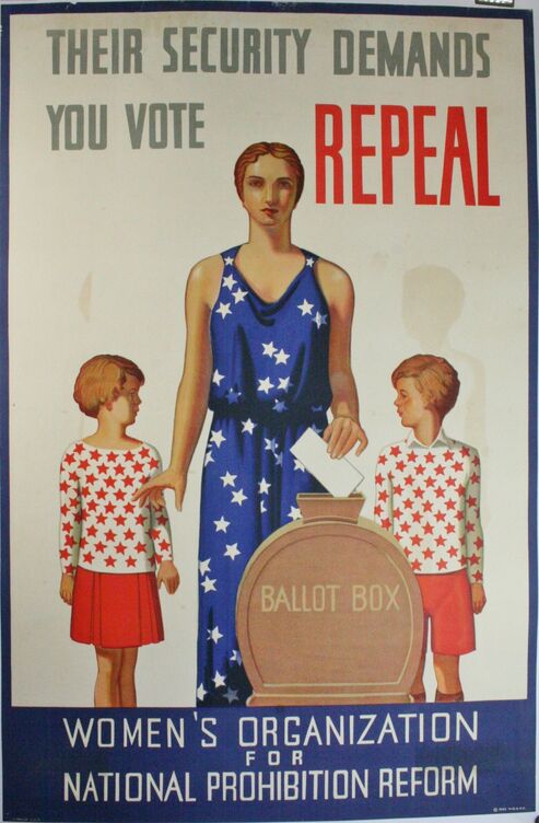 Their security demands your vote. Repeal. Women's Organization for National Prohibition Reform. (1932)